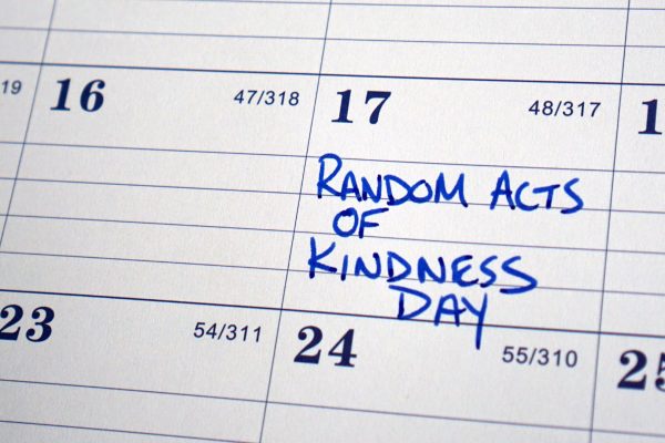 Why Every Day Should Be Random Acts of Kindness Day. 